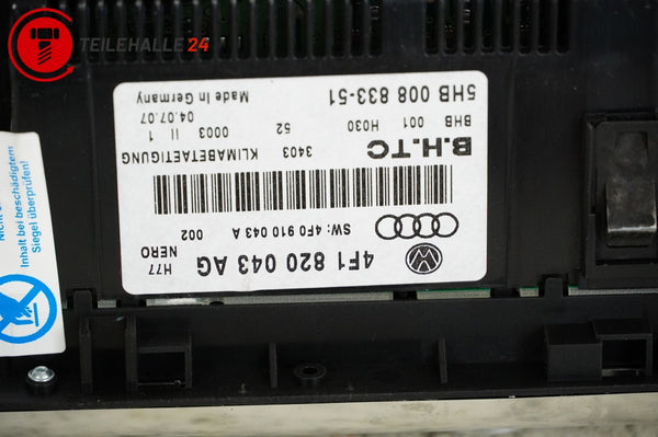 Audi A6 4F C6 Klimabedienteil Bedienteil Klimaanlage Sitzheizung 4F1820043AG