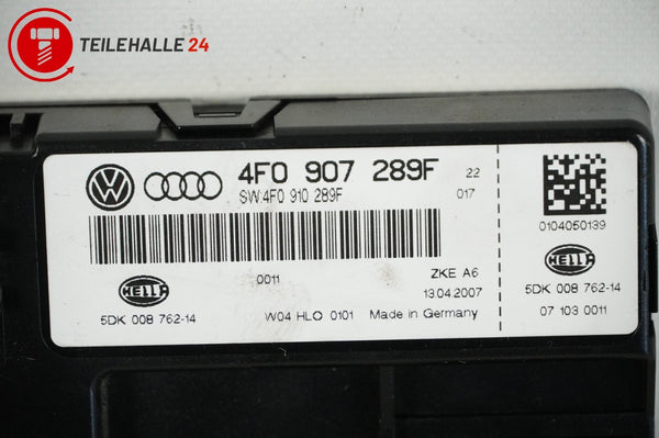 Audi A6 4F C6 Komfortsteuergerät Zentralelektrik Steuergerät Bordnetz 4F0907289F